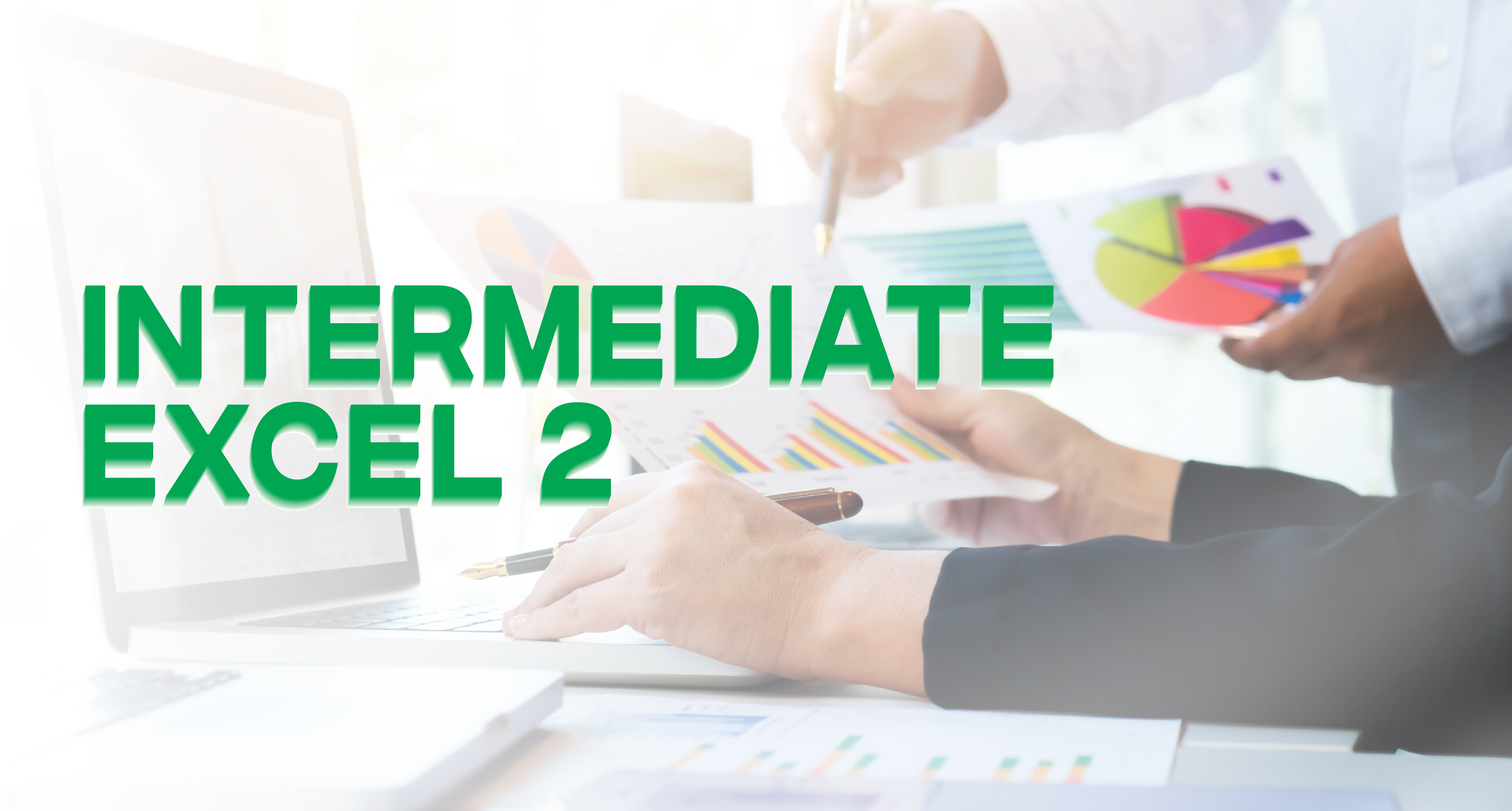 Intermediate Excel User JMFI: All courses | JMFI